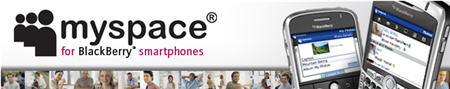 MySpace for Blackberry Smartphones V1.5 MySpace for Blackberry Smartphones V1.5